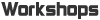 workshops link